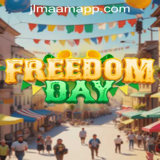 Explore the Thrilling World of FreedomDay: A Revolutionary Game Experience